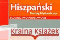 Hiszpański - Trening błyskawiczny. Słownictwo Miguel Carmen 9788321413686 Wiedza Powszechna - książka