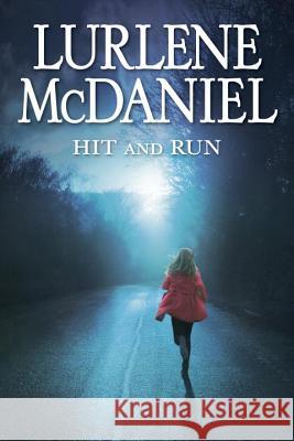 Hit and Run Lurlene McDaniel 9780385743815 Ember - książka