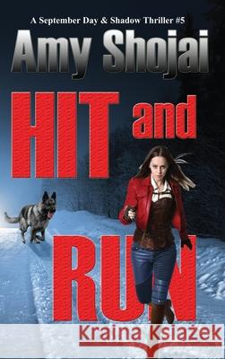 Hit And Run Amy Shojai 9781948366397 Furry Muse Publications - książka