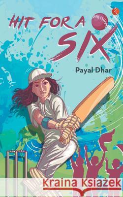 Hit for a Six Payal Dhar 9788129149626 Rupa Publications - książka