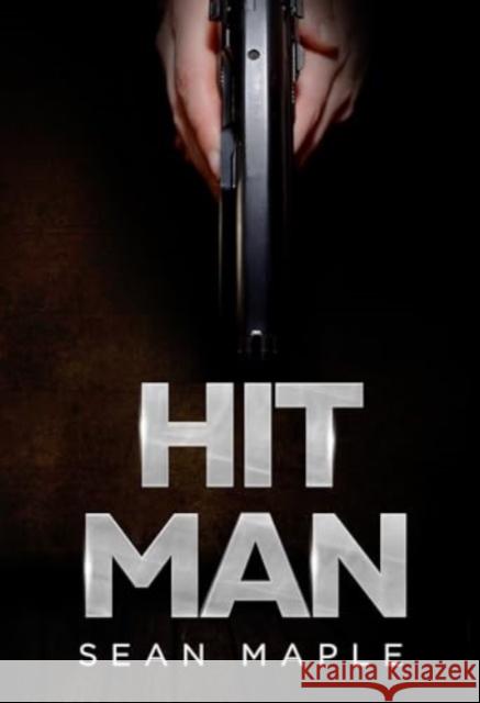 Hit Man Sean Maple 9781804394519 Olympia Publishers - książka