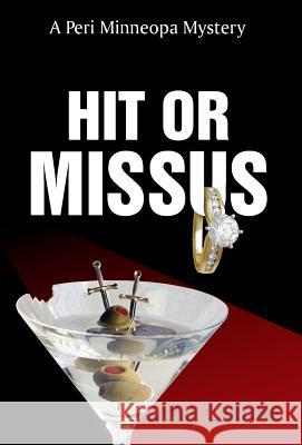 Hit or Missus Gayle Carline 9781943654192 Dancing Corgi Press - książka