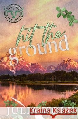 Hit The Ground Julia Wolf 9781965473207 Little Bird Publishing - książka