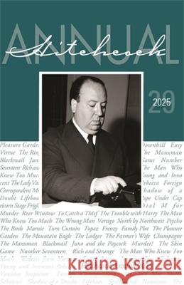 Hitchcock Annual: Volume 29 Sidney Gottlieb 9780231223867 Hitchcock Annual - książka