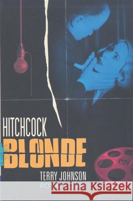 Hitchcock Blonde Terry Johnson 9780713686449 Methuen Drama - książka