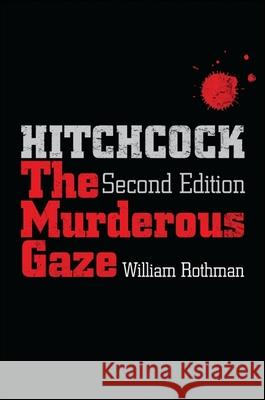 Hitchcock, Second Edition Rothman, William 9781438443164 State University of New York Press - książka