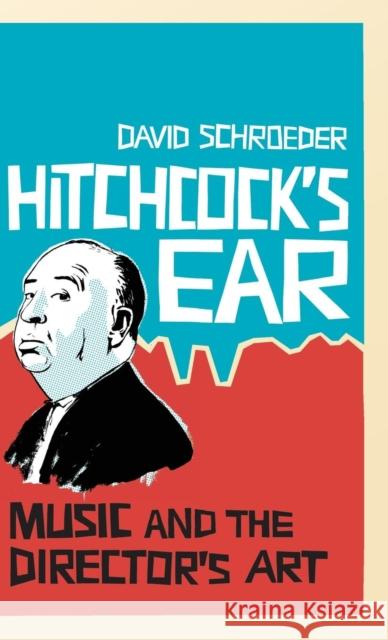 Hitchcock's Ear Schroeder, David 9781441114587  - książka