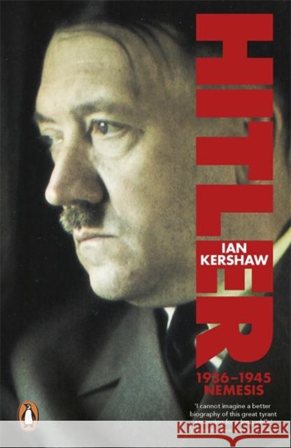 Hitler 1936-1945: Nemesis Ian Kershaw 9780140272390 Penguin Books Ltd - książka