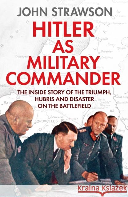 Hitler as Military Commander John Strawson 9781804364352 Canelo - książka
