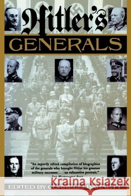 Hitler's Generals Correlli Barnett 9780802139948 Grove/Atlantic - książka