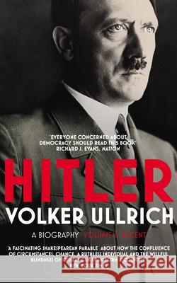 Hitler: Volume I: Ascent 1889–1939 Volker Ullrich 9780099590231 Vintage - książka