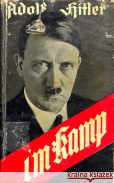 Hitler's I'm Kamp Bob Prophette   9781739129125 Bob Prophette - książka