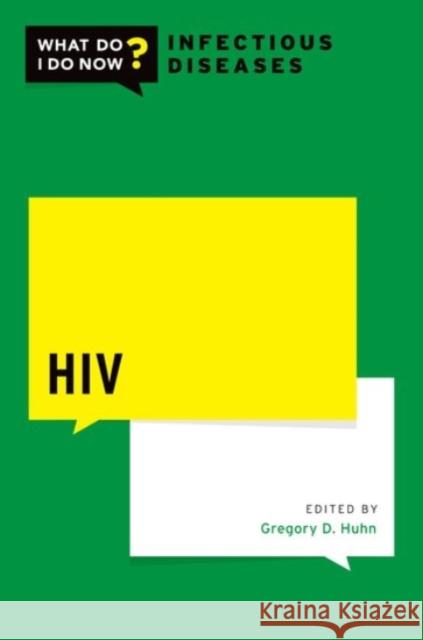 HIV Gregory Huhn 9780190088316 Oxford University Press, USA - książka