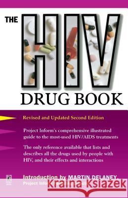 HIV Drug Book Revised Project Inform                           Carolyn B. Mitchell Martin DeLaney 9780671014902 Pocket Books - książka