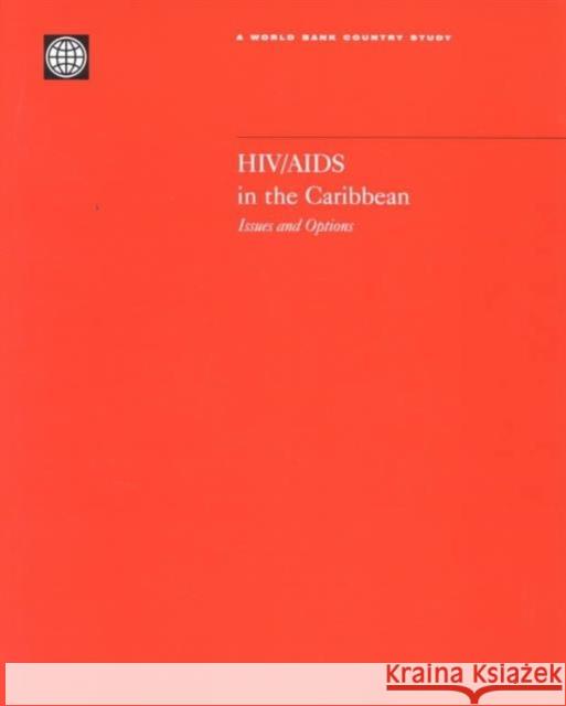 HIV/AIDS in the Caribbean : Issues and Options  9780821349212 WORLD BANK PUBLICATIONS - książka