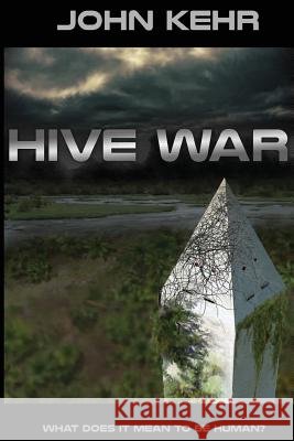 Hive War Charlie Everton John H. Kehr 9780984782925 John Kehr - książka