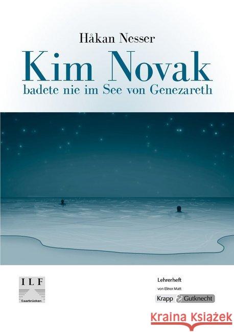 Håkan Nesser: Kim Novak badete nie im See von Genezareth : Lehrerheft Matt, Elinor 9783941206861 Krapp & Gutknecht - książka