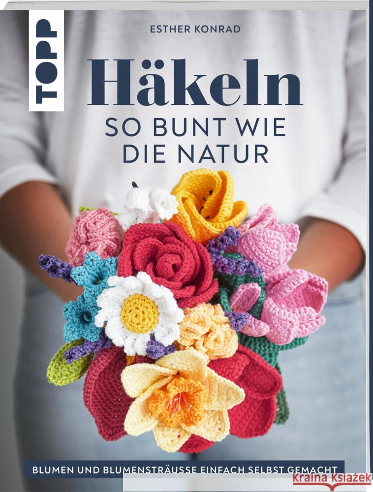 Häkeln so bunt wie die Natur Konrad, Esther 9783735870971 Frech - książka