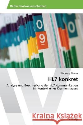 Hl7 Konkret Thoma Wolfgang 9783639498196 AV Akademikerverlag - książka