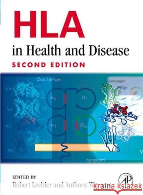 HLA in Health and Disease Robert Lechler Anthony N. Warrens 9780124403154 Academic Press - książka