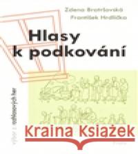 Hlasy k podkování František Hrdlička 9788073860691 Protis - książka