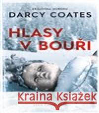 Hlasy v bouři Darcy Coates 9788027700837 Fobos - książka