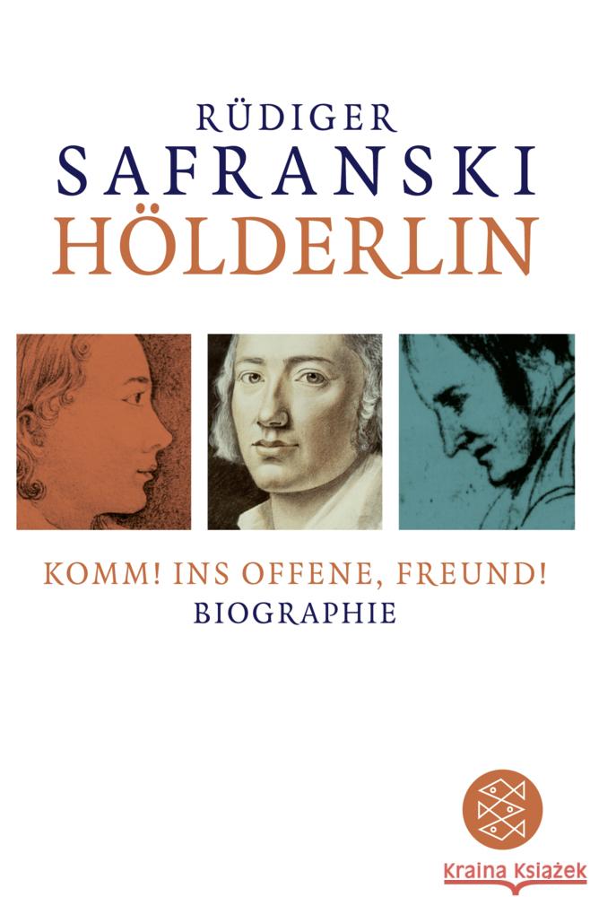 Hölderlin: Komm! ins Offene, Freund! Safranski, Rüdiger 9783596705474 FISCHER Taschenbuch - książka