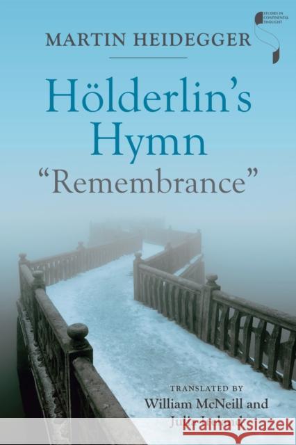 Hölderlin's Hymn Remembrance Heidegger, Martin 9780253035813 Indiana University Press - książka