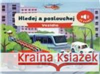 Hledej a poslouchej Vozidla Lucy Barnard 9788025639450 Svojtka & Co. - książka
