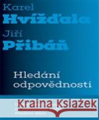 Hledání odpovědnosti Jiří Pribáň 9788024648675 Karolinum - książka