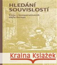 Hledání souvislostí Miroslav Hroch 9788024651507 Karolinum - książka
