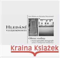 Hledání vzájemnosti Zbyněk Pavienský 9788087821008  - książka