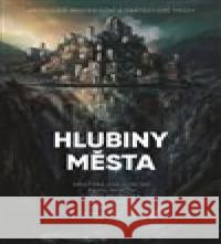 Hlubiny města Lukáš Vavrečka 9788027801169 Epocha - książka