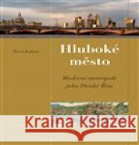 Hluboké město Pavel Kalina 9788020029393 Academia - książka