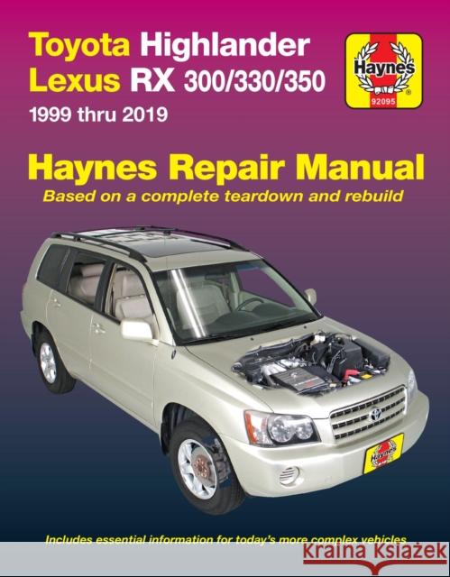 HM Toyota HighLander Lexus RX 300 330 350 1999-2019 Haynes 9781620923733 Haynes Manuals Inc - książka