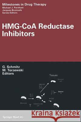 Hmg-Coa Reductase Inhibitors Schmitz, Gerd 9783034894517 Birkhauser - książka