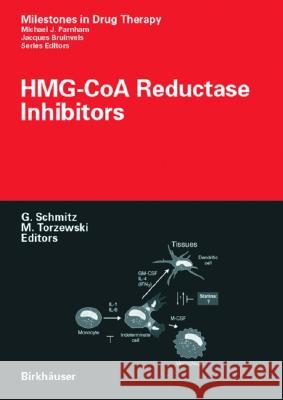 HMG-CoA Reductase Inhibitors Gerd Schmitz, Michael Torzewski 9783764363079 Birkhauser Verlag AG - książka