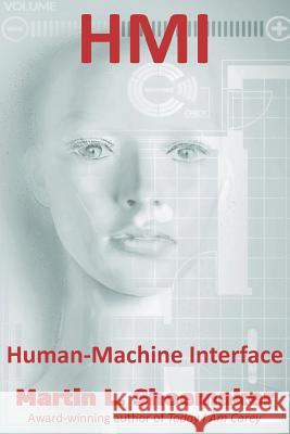 Hmi: Human-Machine Interface Martin L. Shoemaker 9781795742498 Independently Published - książka