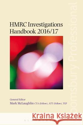 HMRC Investigations Handbook 2016/17 Mark McLaughlin 9781784513085 Bloomsbury Publishing PLC - książka