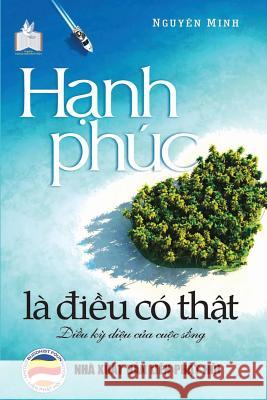 Hạnh phúc là điều có thật Nguyên Minh 9781981651528 United Buddhist Foundation - książka