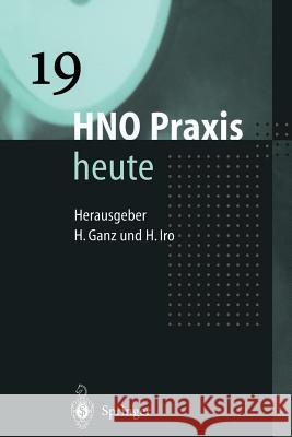 Hno Praxis Heute V. Chrobok H. Ganz Heinrich Iro 9783642636172 Springer - książka