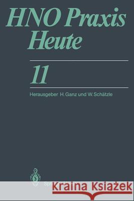 Hno Praxis Heute Ganz, H. 9783642761935 Springer - książka