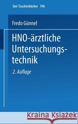 Hno-Ärztliche Untersuchungstechnik: Ein Leitfaden Für Studenten Und Praktische Ärzte Möbius, W. 9783798503656 Not Avail - książka