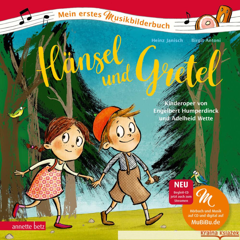 Hänsel und Gretel (Mein erstes Musikbilderbuch mit CD) Janisch, Heinz 9783219119060 Betz, Wien - książka