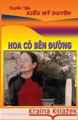 Hoa Co Ben Duong My Duyên Kiều 9781667178752 Lulu.com - książka