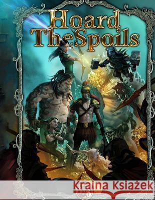 Hoard The Spoils Handriyanto, Eko Puteh 9780692623534 Perseverance Ink Entertainment - książka