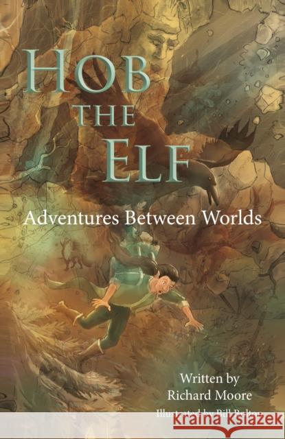 Hob the Elf Richard Moore 9781803135809 Troubador Publishing - książka