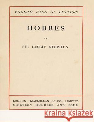 Hobbes (1904) by Leslie Stephen Leslie Stephen 9781522853589 Createspace Independent Publishing Platform - książka