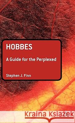 Hobbes: A Guide for the Perplexed Finn, Stephen J. 9780826488374  - książka