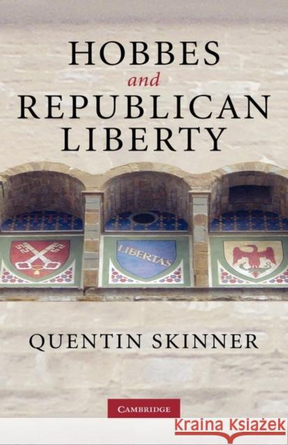 Hobbes and Republican Liberty Quentin Skinner 9780521886765 Cambridge University Press - książka